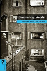 Sinema Neyi Anlatır - 1