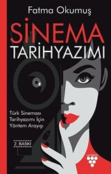 Sinema Tarihyazımı - 1