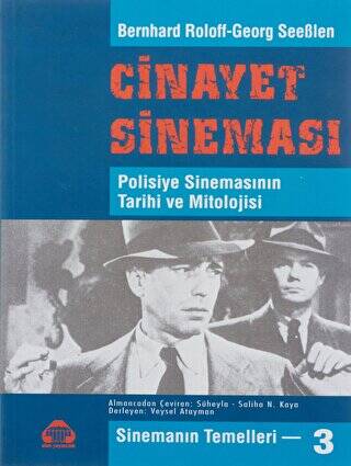 Sinemanın Temelleri 3 - Cinayet Sineması - 1