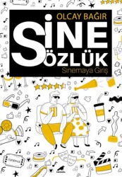 Sinesözlük - Sinemaya Giriş - 1