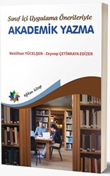 Sınıf İçi Uygulama Önerileriyle Akademik Yazma - 1