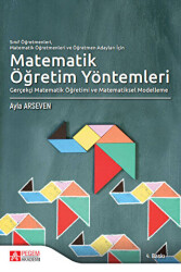 Sınıf Öğretmenleri, Matematik Öğretmenleri ve Öğretmen Adayları İçin Matematik Öğretim Yöntemleri - 1