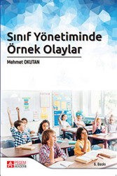 Sınıf Yönetiminde Örnek Olaylar - 1