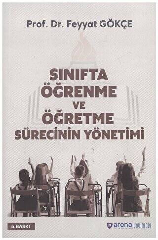 Sınıfta Öğrenme ve Öğretme Sürecinin Yönetimi - 1