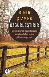 Sınır Çizmek Özgürleştirir - 1