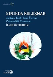 Sınırda Buluşmak - 1