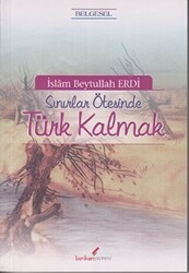 Sınırlar Ötesinde Türk Kalmak - 1