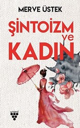 Şintoizm ve Kadın - 1