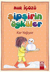 Şipşirin Öyküler : Kar Yağıyor - 1