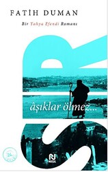 Sır: Aşıklar Ölmez - 1