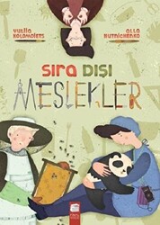 Sıra Dışı Meslekler - 1