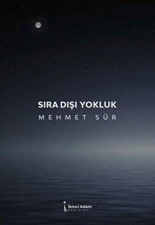 Sıra Dışı Yokluk - 1