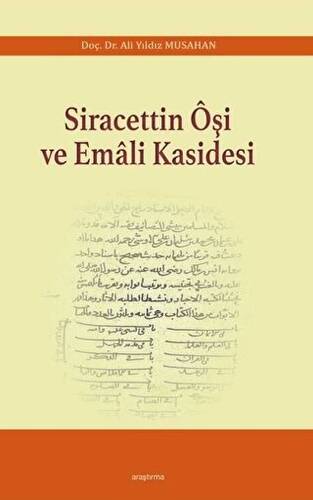 Siracettin Oşi ve Emali Kasidesi - 1