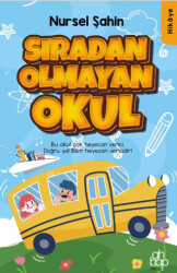 Sıradan Olmayan Okul - 1