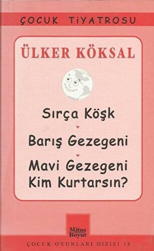 Sırça Köşk - Barış Gezegeni - Mavi Gezegeni Kim Kurtarsın? - 1