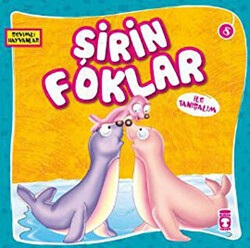 Şirin Foklar ile Tanışalım - 1