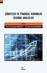 Şirketler ve Finansal Kurumlar Üzerine Analizler - 1