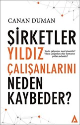 Şirketler Yıldız Çalışanlarını Neden Kaybeder ? - 1