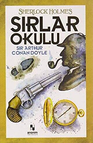 Sırlar Okulu - Sherlock Holmes - 1