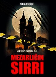 Sırlar Serisi- Mezarlığın Sırrı - 1