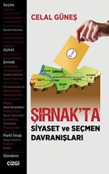 Şırnak`ta Siyaset ve Seçmen Davranışları - 1