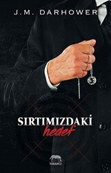 Sırtımızdaki Hedef - 1