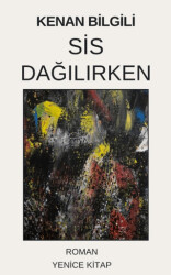 Sis Dağılırken - 1