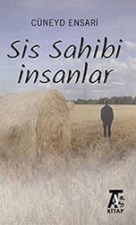 Sis Sahibi İnsanlar - 1