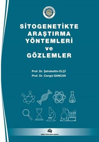 Sitogenetikte Araştırma Yöntemleri ve Gözlemler - 1