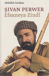 Şıvan Perwer Efsaneya Zindi - 1