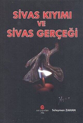 Sivas Kıyımı ve Sivas Gerçeği - 1