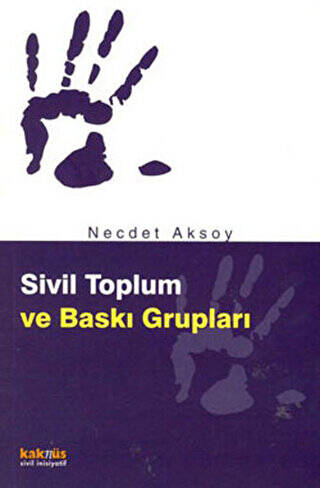 Sivil Toplum ve Baskı Grupları - 1