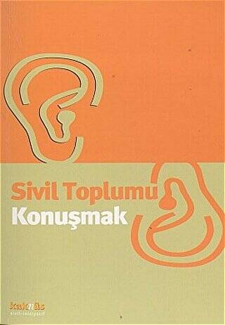 Sivil Toplumu Konuşmak - 1