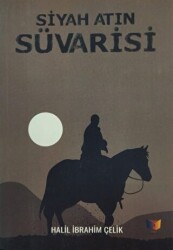 Siyah Atın Süvarisi - 1