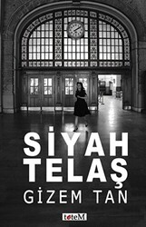 Siyah Telaş - 1