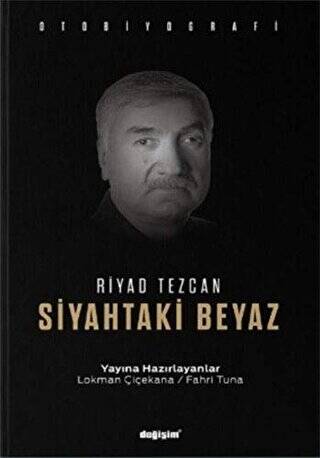 Siyahtaki Beyaz - 1