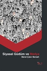 Siyasal Güdüm ve Medya - 1