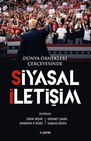 Siyasal İletişim - Dünya Örnekleri Çerçevesinde - 1