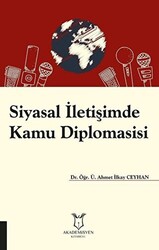 Siyasal İletişimde Kamu Diplomasisi - 1