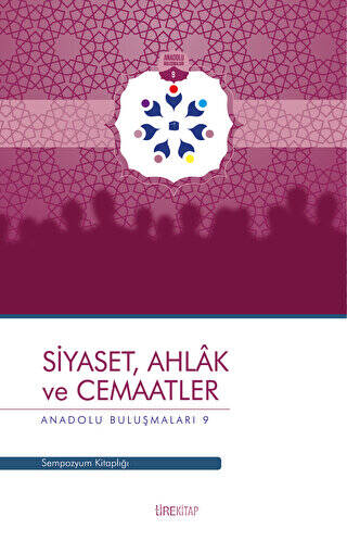 Siyaset, Ahlak ve Cemaatler - 1