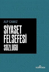 Siyaset Felsefesi Sözlüğü - 1