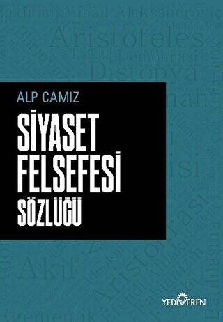 Siyaset Felsefesi Sözlüğü - 1