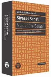 Siyaset Sanatı - Nushatü`s-Selatin - 1