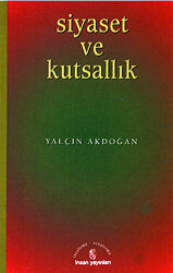 Siyaset ve Kutsallık - 1