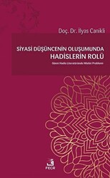 Siyasi Düşüncenin Oluşumunda Hadislerin Rolü - 1