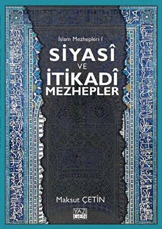 Siyasi ve İtikadi Mezhepler - 1