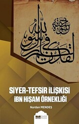 Siyer-Tefsir İlişkisi İbn Hişam Örnekliği - 1