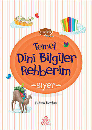 Siyer - Temel Dini Bilgiler Rehberim - 1