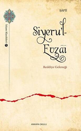 Siyeru’l- Evzai - Reddiye Geleneği - 1