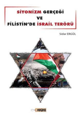 Siyonizm Gerçeği ve Filistin`de İsrail Terörü - 1